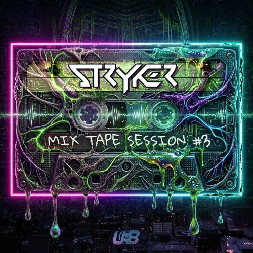Va - Stryker - Mix Tape Session #3 (Mixed) (2026)