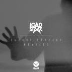 Loadstar - Need You Frankee Remix