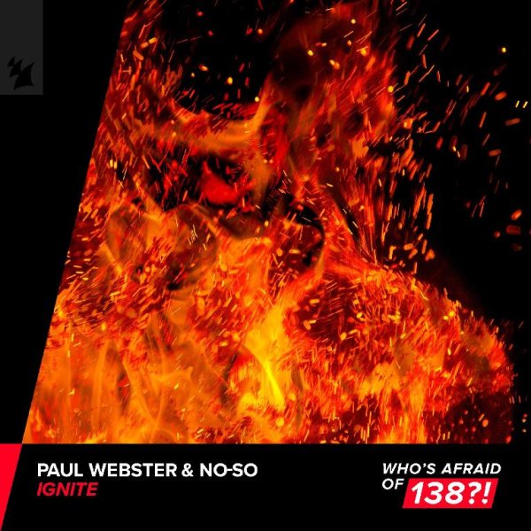 Paul Webster &amp; No-SO - Ignite (Extended Mix)