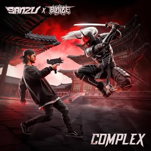 Sanzu &amp; Blaize - COMPLEX