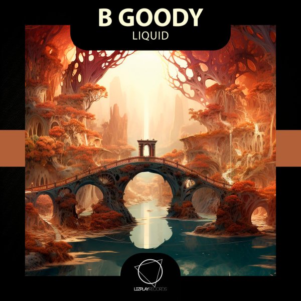 B Goody - Liquid (Original Mix)