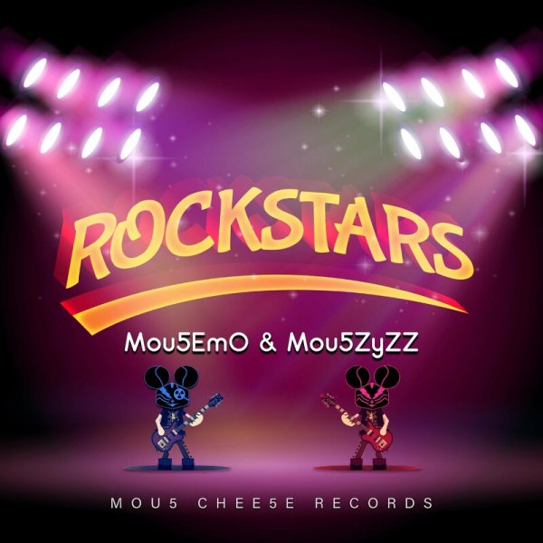 Mou5EmO &amp; Mou5zyzz - ROCKSTARS