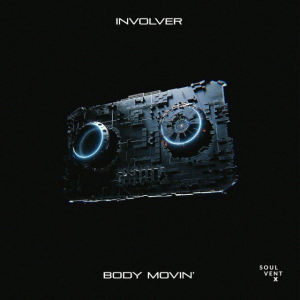 Involver - Body Movin'