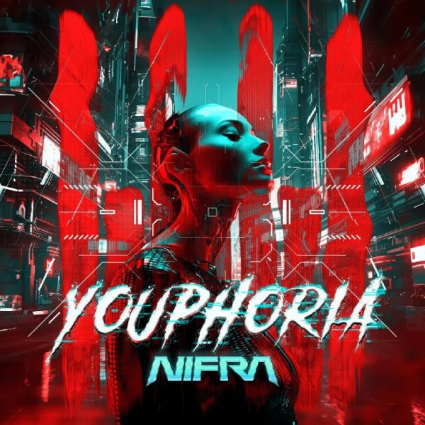 Nifra - Youphoria (Original Mix)