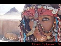 Timur Islamov - Arabian Deep House Mix (2021)
