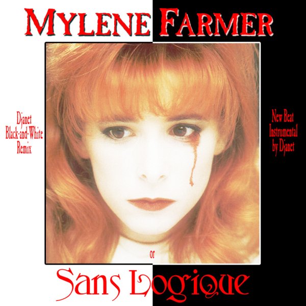 Mylène Farmer - Sans Logique