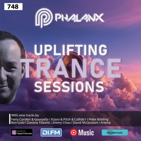 DJ Phalanx - Uplifting Trance Sessions EP. 748  [18 May 2025]