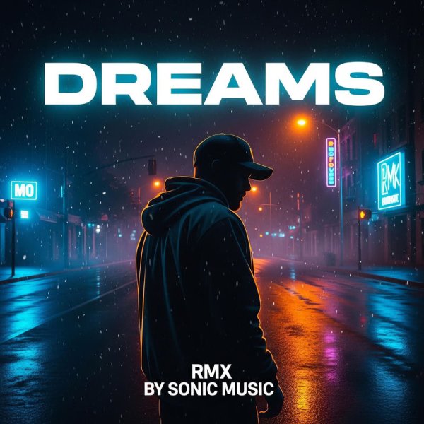 Sonic Music - Dreams (Rmx)