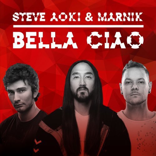 Steve Aoki &amp; Marnik - Bella Ciao (Original Mix)
