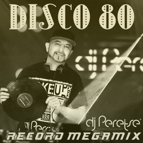 DJ Peretse - Record Megamix 80 #2346 (01-04-2021)