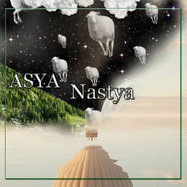 ASYA - Nastya
