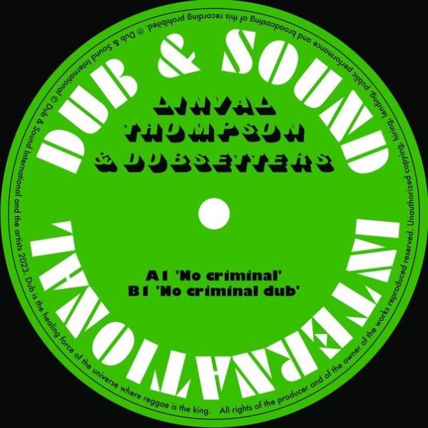 Linval Thompson &amp; Dubsetters - No Criminal