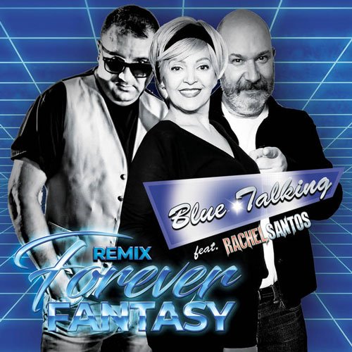 Blue Talking feat. Rachel Santos - Forever Fantasy (Instrumental Remix)