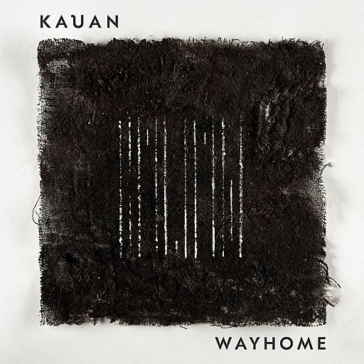 Kauan - embrace / repel