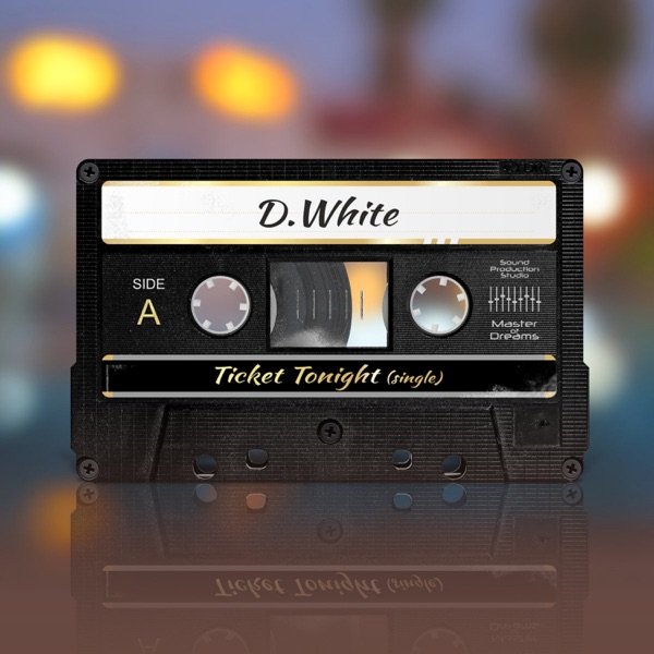 D. White - Ticket Tonight (Instrumental)