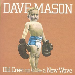 Dave Mason - Gotta Be On My Way