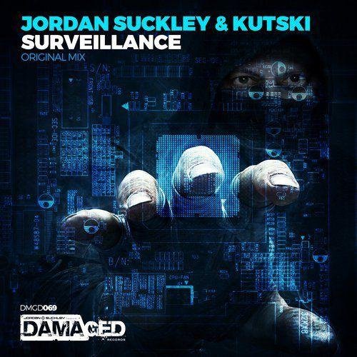Jordan Suckley &amp; Kutski - Surveillance (Original Mix)