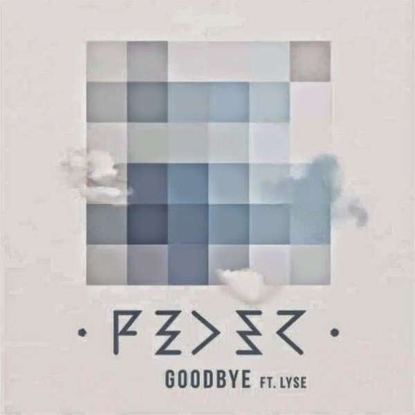 Feder - Goodbye feat. Lyse