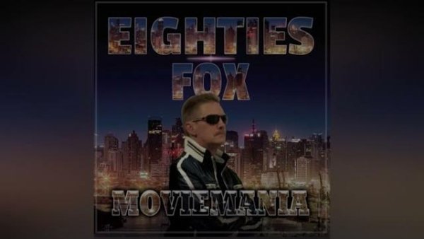eighties - Eighties Fox - Moviemania