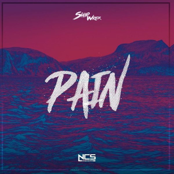 Ship Wrek - Pain feat. Mia Vaile
