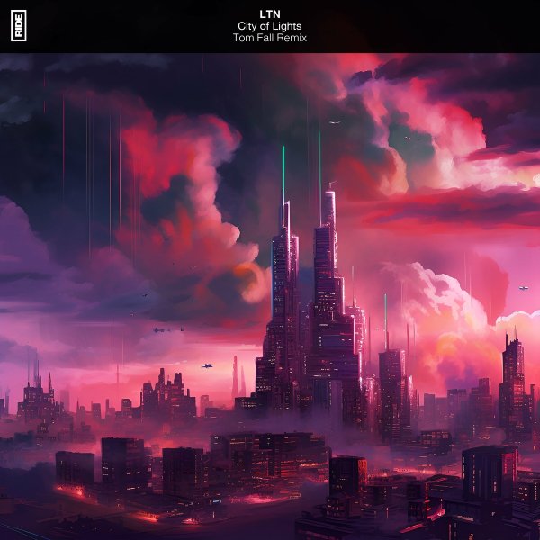 LTN - City of Lights (Tom Fall Extended Mix)