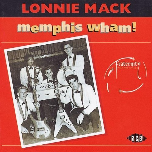 Lonnie Mack - Where There's a Will There's a Way