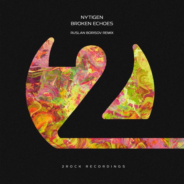 NyTiGen, Ruslan Borisov - Broken Echoes (Ruslan Borisov Extended Remix)