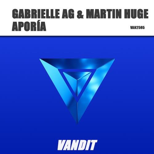 Gabrielle Ag &amp; Martin Huge - Aporía