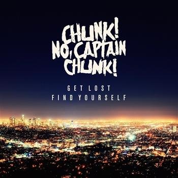 Chunk No, Captain Chunk - Playing Dead