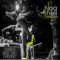 Noa &amp; the Hell Drinkers - Bullfrog Blues