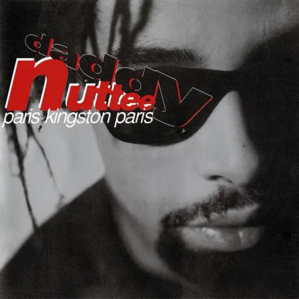 Daddy Nuttea - C'en est trop