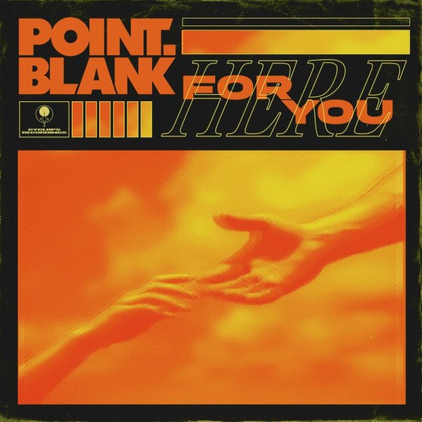 Point.Blank - Here For You