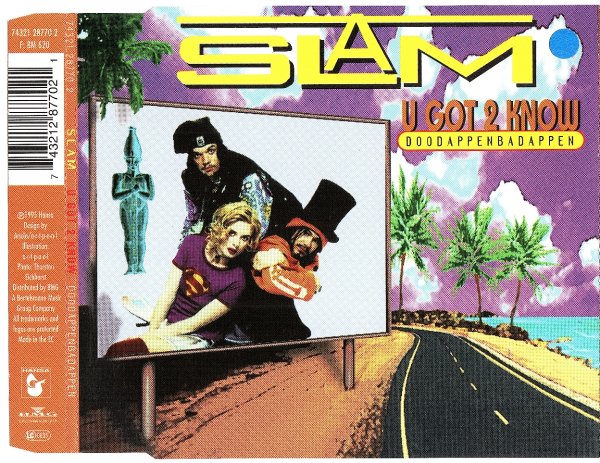 Slam - U Got 2 Know (Doodappenbadappen) (Extended Mix)