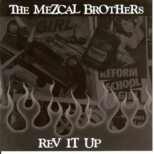 The Mezcal Brothers - I'm a Little Mixed Up