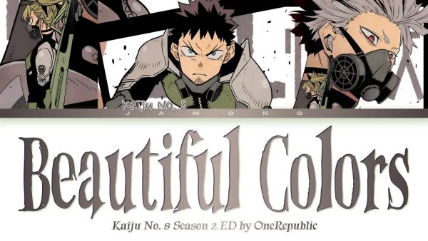 Jamong - Kaiju No. 8 Season 2 - Ending FULL "Beautiful Colors" by OneRepublic (Lyrics)