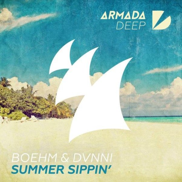Boehm &amp; DVNNI - Summer Sippin' (Original Mix)