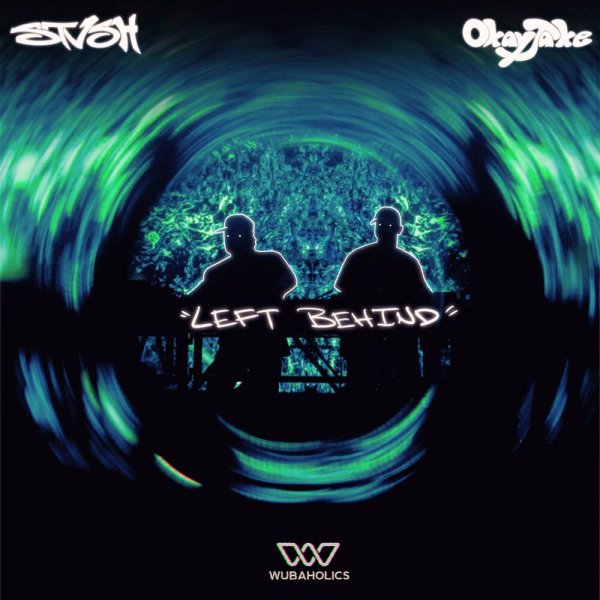 STVSH, OkayJake - Left Behind