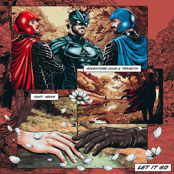 Adventure Club &amp; Trivecta - Let It Go (feat. Nevve)