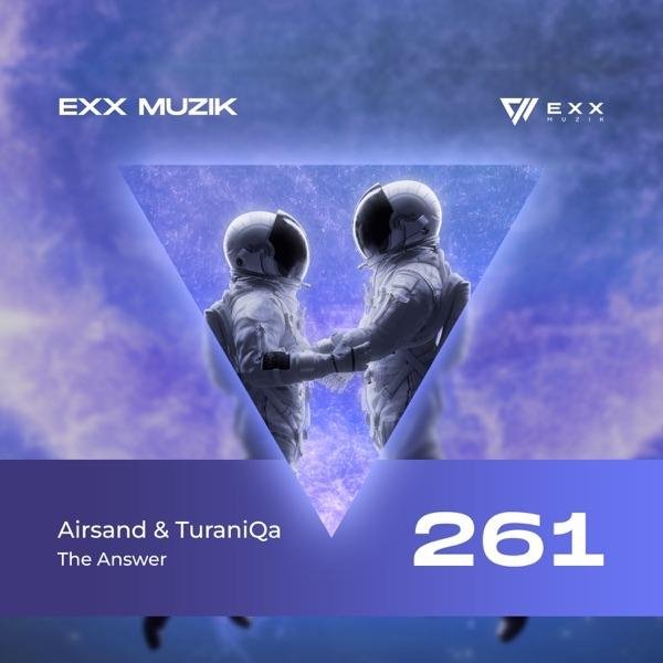 Airsand &amp; TuraniQa - The Answer