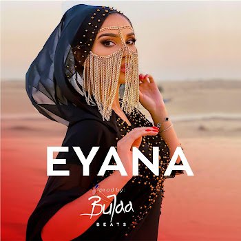 Bujaa Beats - Eyana