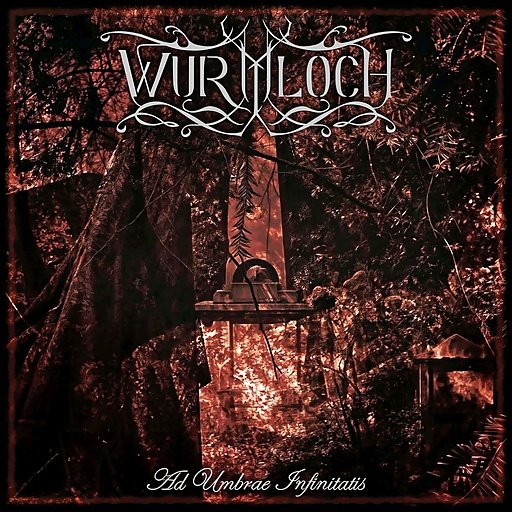 Wurmloch - Ad Umbrae Infinitatis