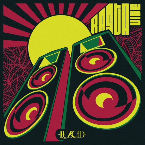 LUZCID - Rasta Vibe