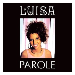 Luisa - Parole(Extended), Extended