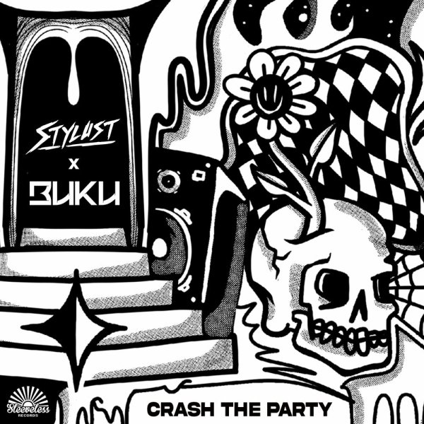 Stylust, Buku - Crash The Party