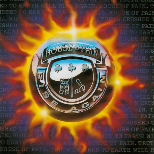 House Of Pain - The Have Nots