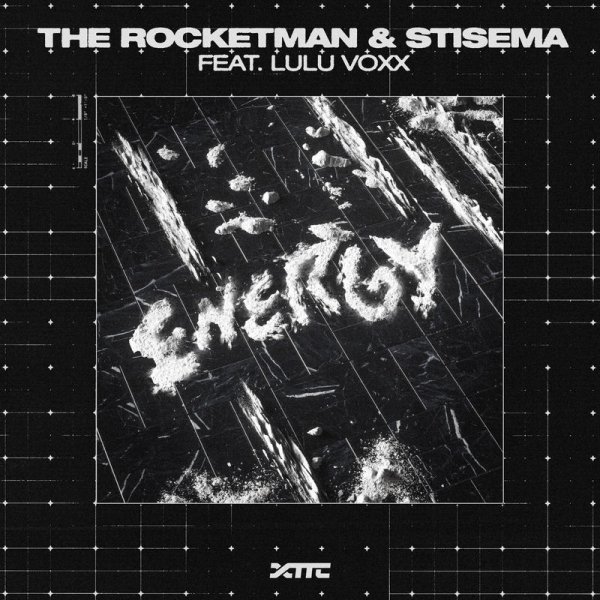 The Rocketman, Stisema, Lulu Voxx - Energy