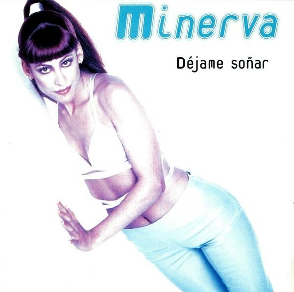 Minerva - Déjame Soñar (Album)_1997/CD-Rip