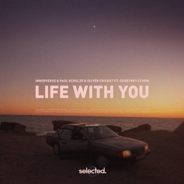 Innerverse &amp; Paul Schulze &amp; Oliver Cricket ft. Courtney Storm - Life with You (Original Mix)