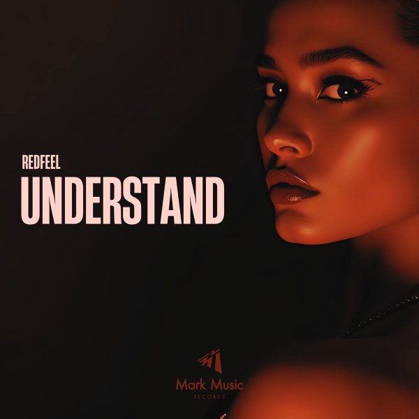redfeel - Understand (Original Mix)