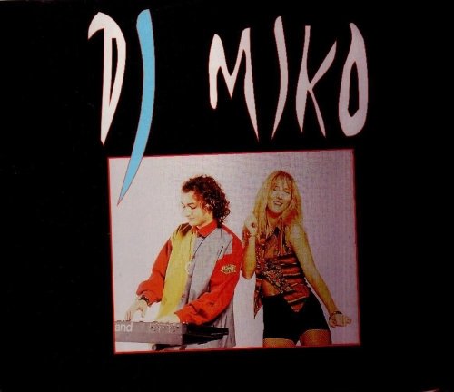 DJ. Miko - What's Up